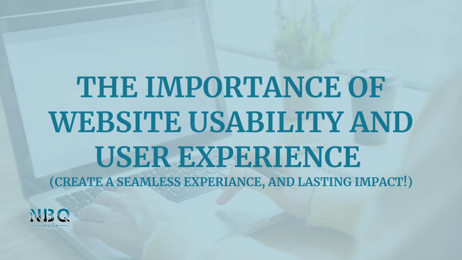 The importance of Website usability and user experience