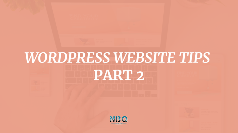 WordPress Website Tips - Part 2