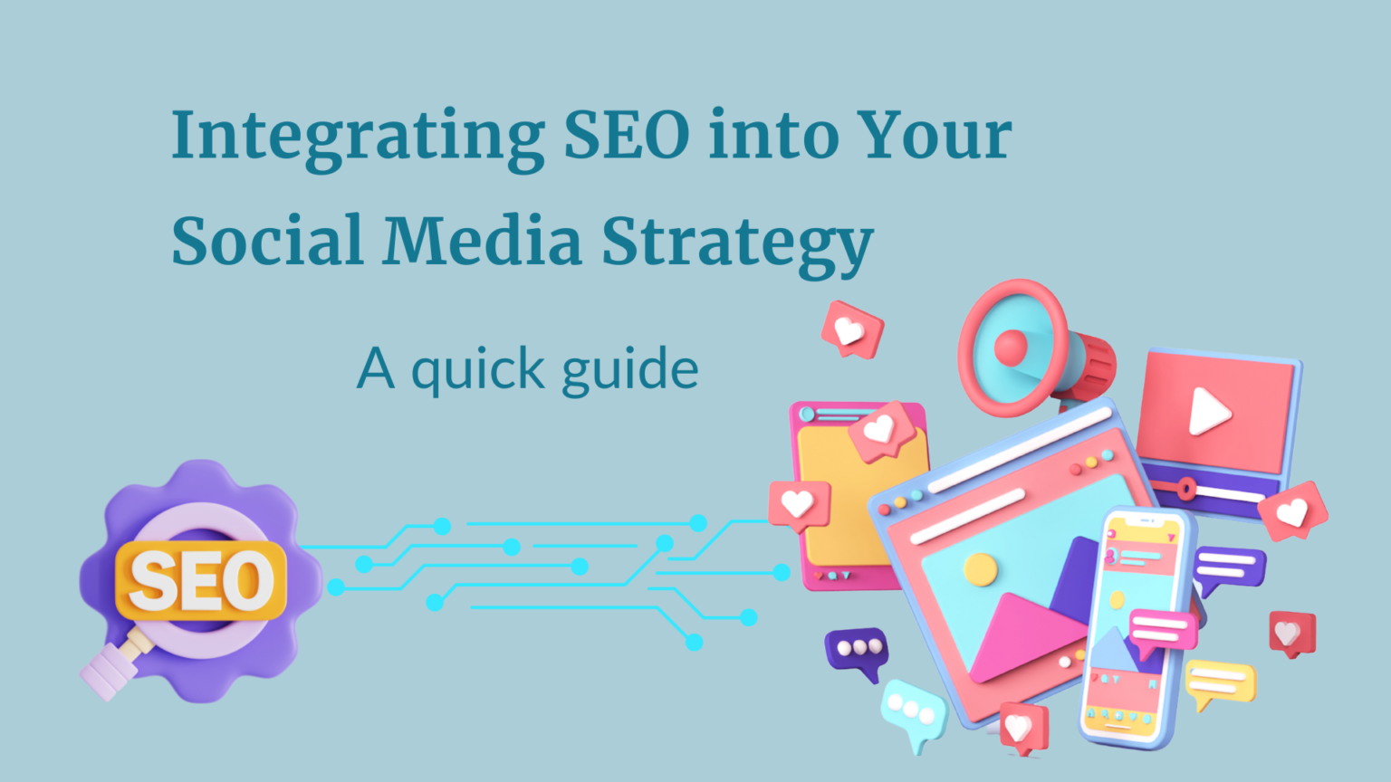 Integrating SEO into Your Social Media Strategy